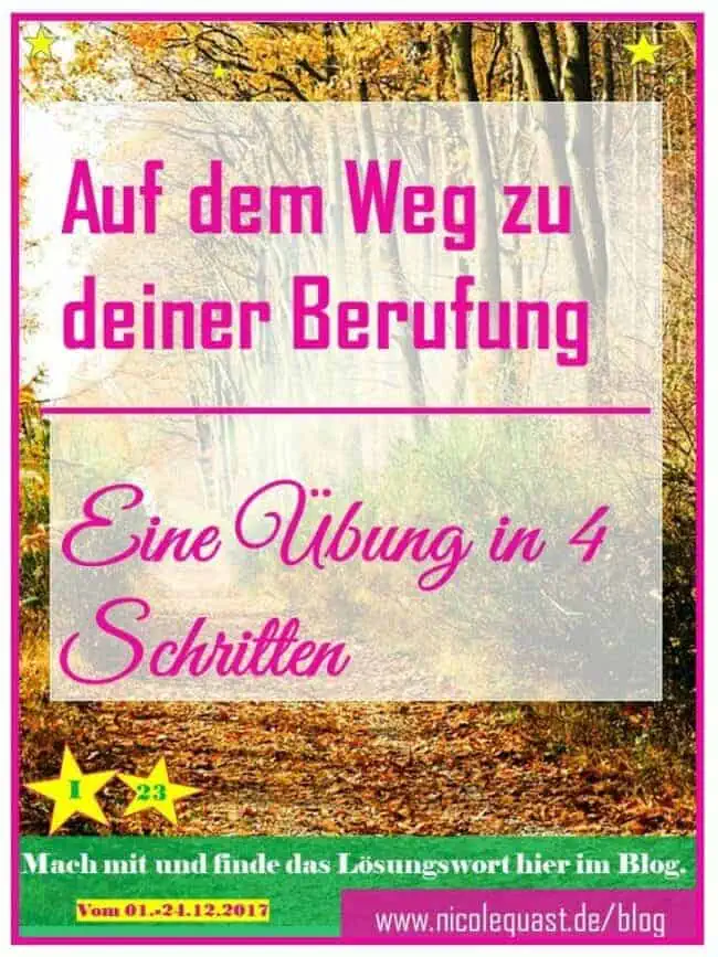 Deine Berufung finden – eine Übung in 4 Schritten